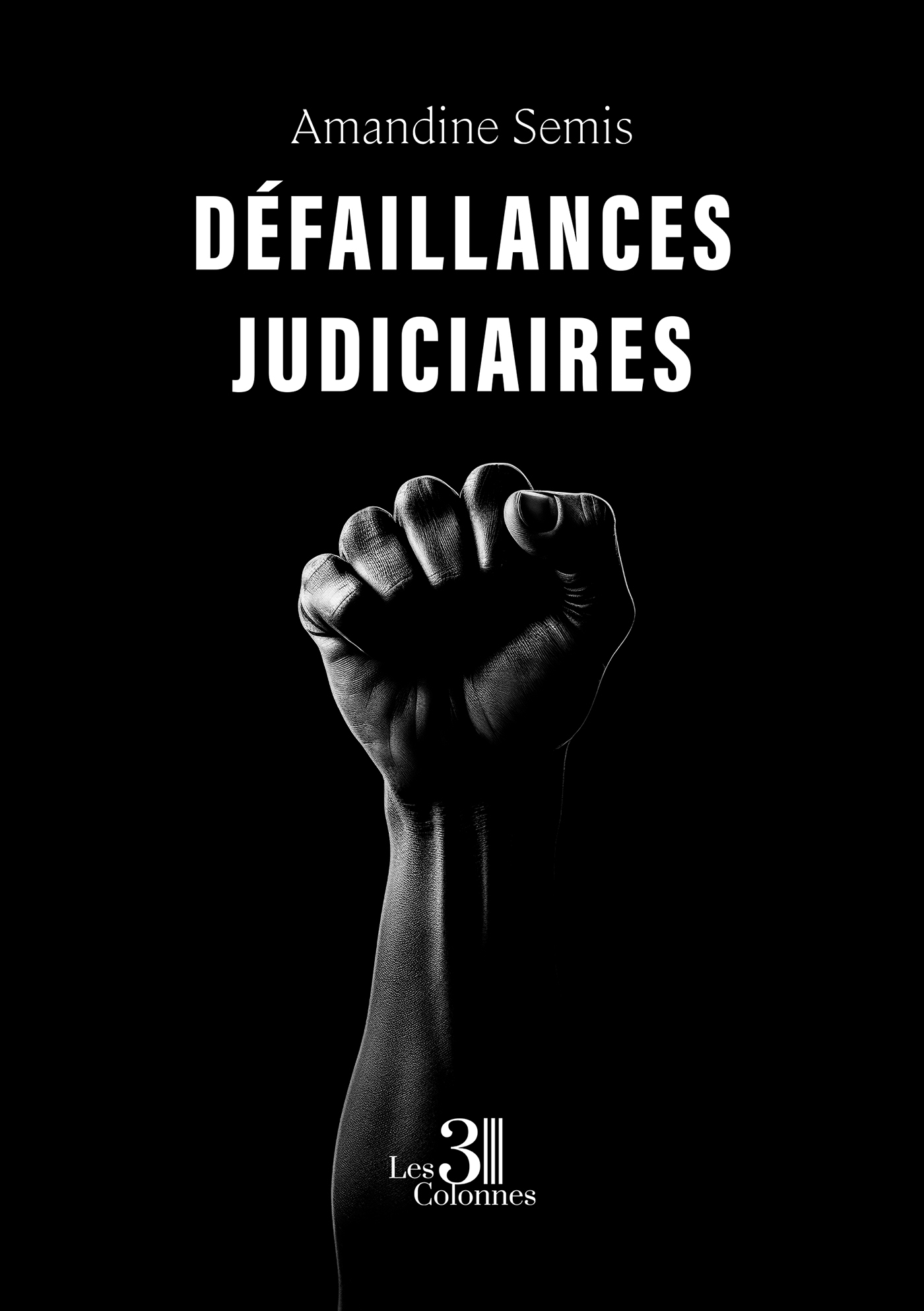 Défaillances judiciaires