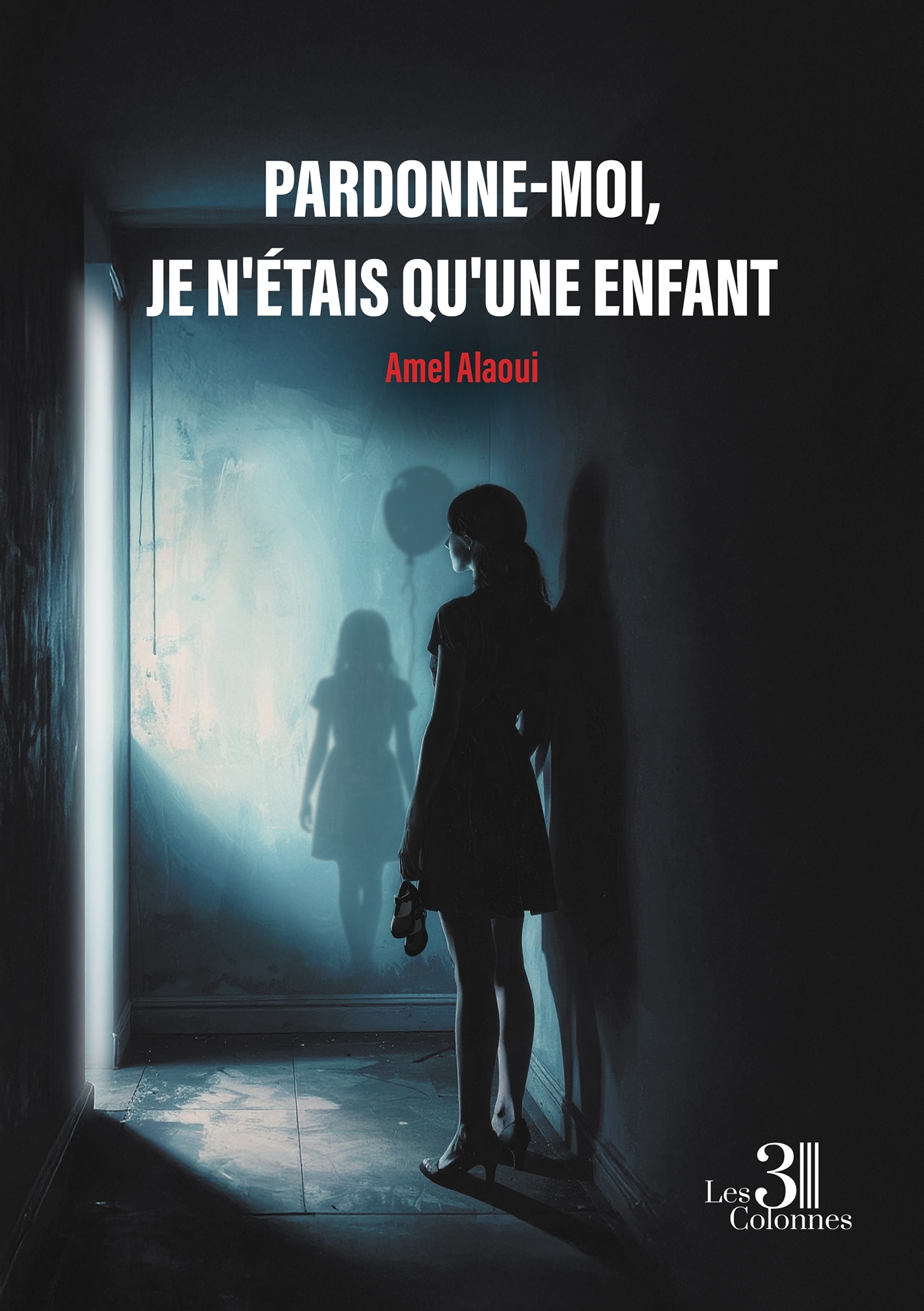 Pardonne-moi, je n'étais qu'une enfant