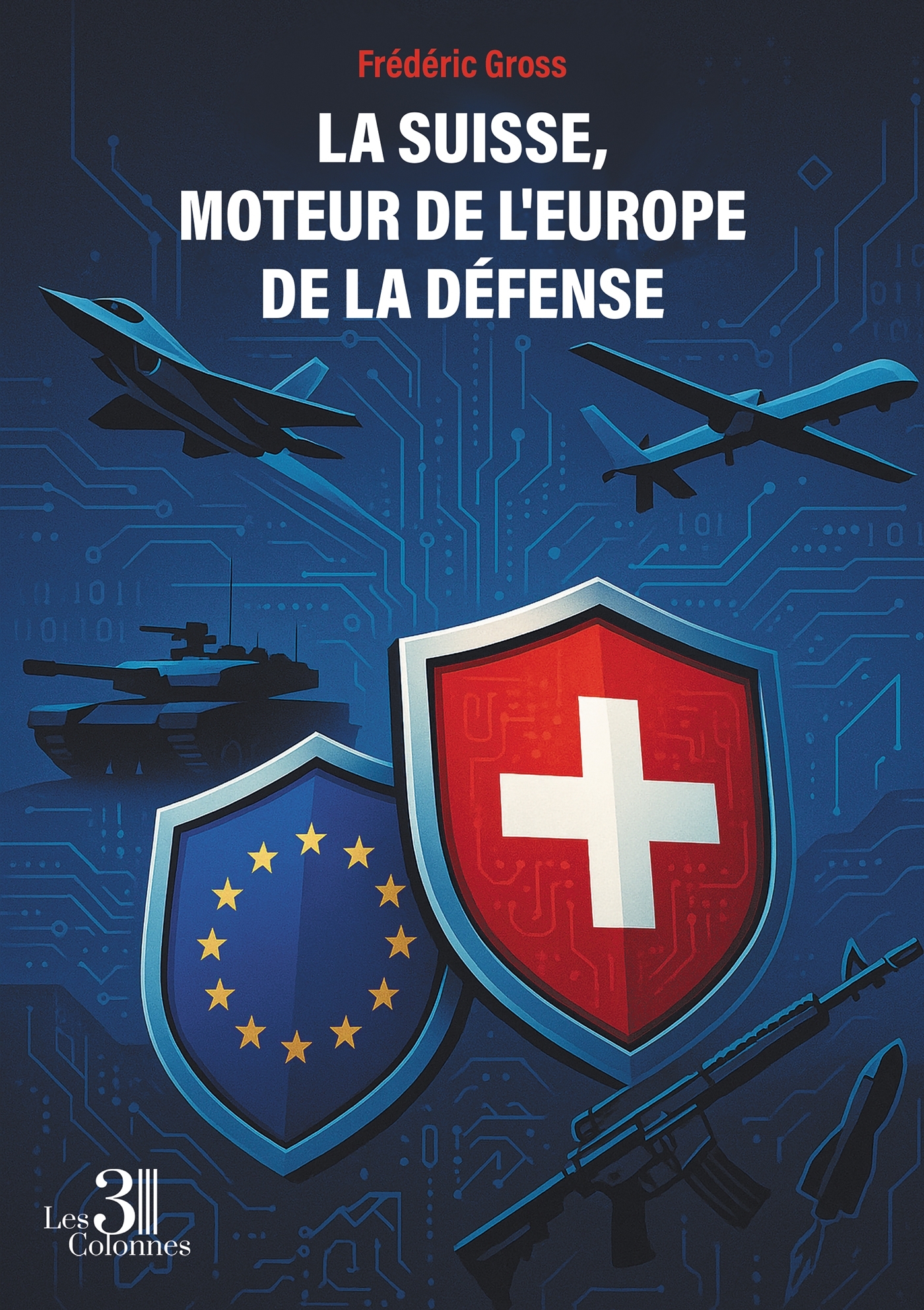 La Suisse, moteur de l'Europe de la défense