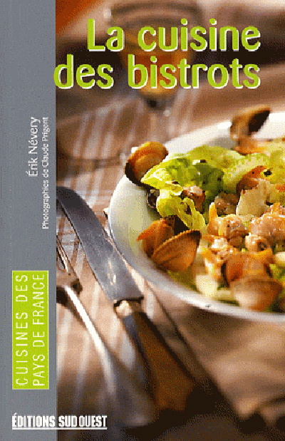 Cuisine Des Bistrots (La)/Poche