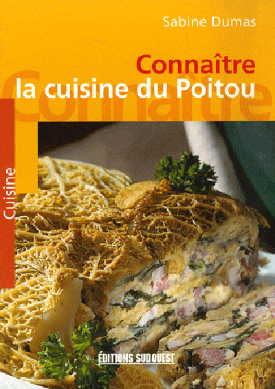 Connaitre La Cuisine Du Poitou