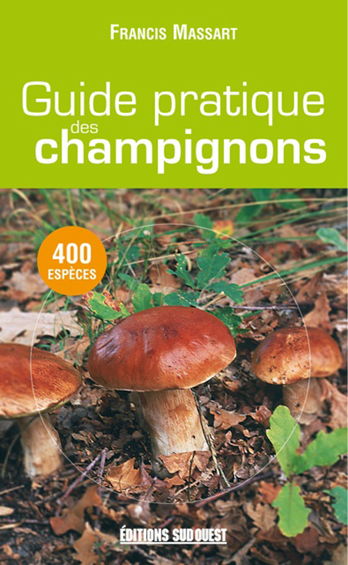 Guide Pratique Des Champignons