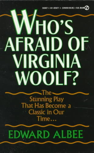 Who's Afraid of Virginia Woolf ?