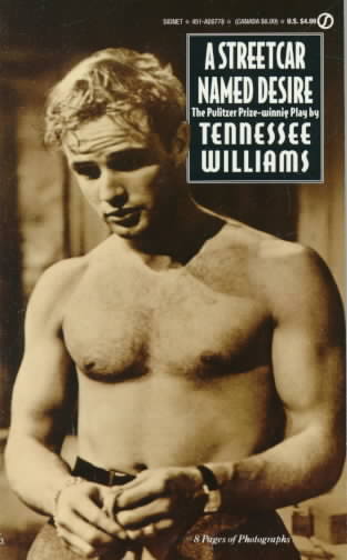 A STREETCAR NAMED DESIRE