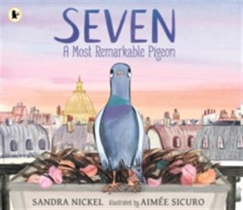Seven: A Most Remarkable Pigeon