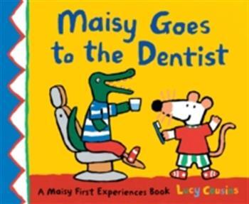 Maisy Goes to the Dentist