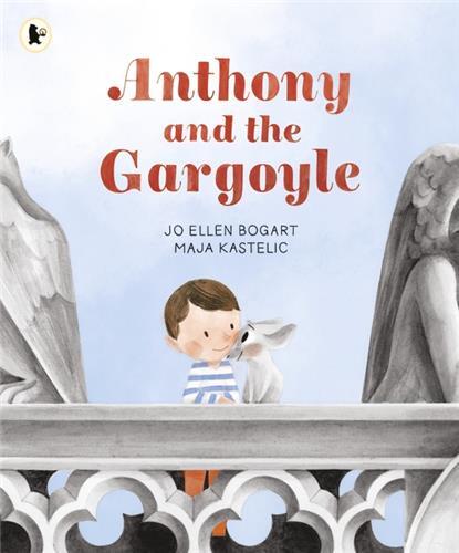 Anthony and the Gargoyle /anglais