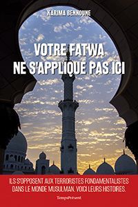 Votre fatwa ne s'applique pas ici