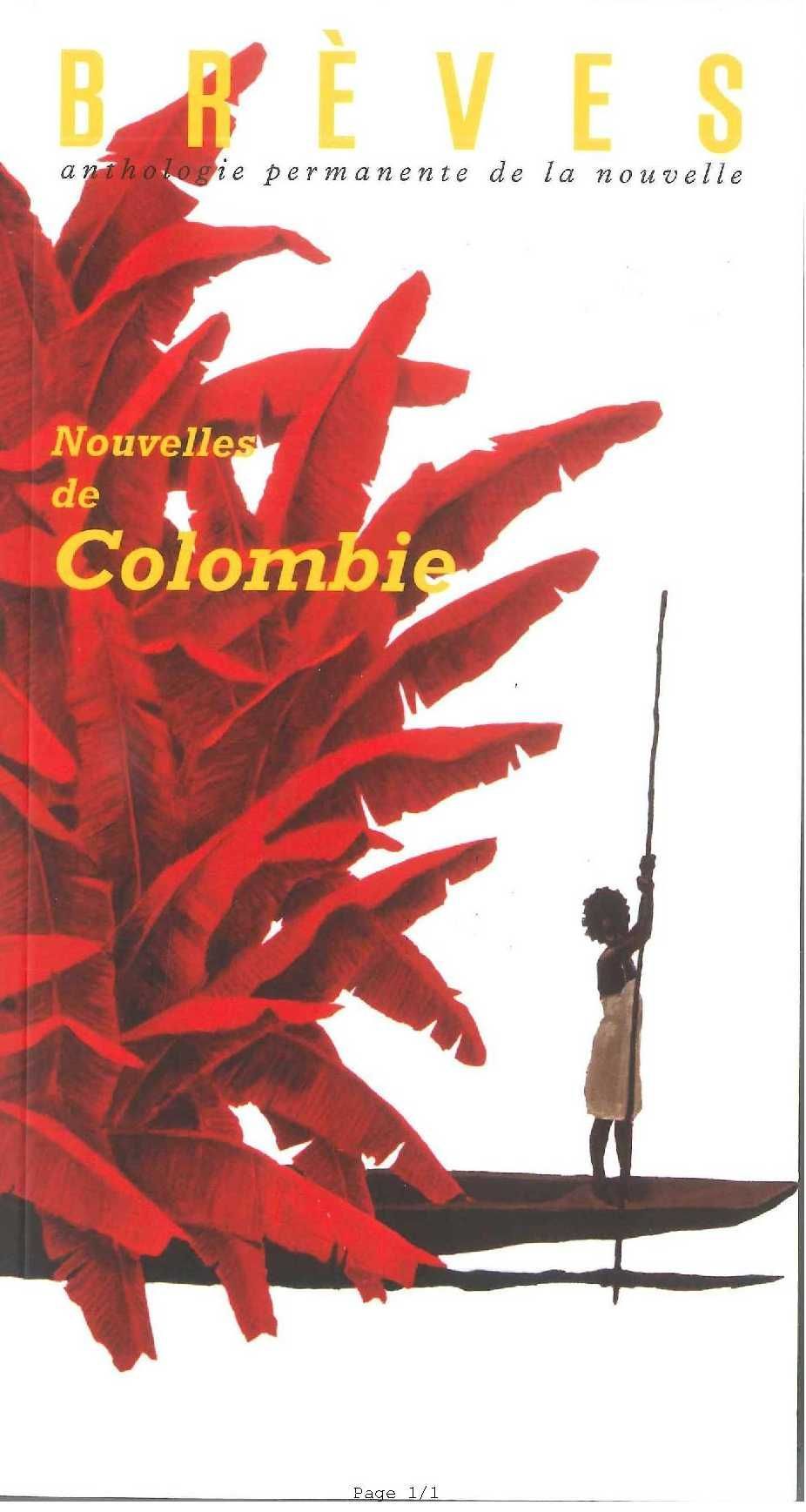 Breves N°110 Nouvelles De Colombie Juin 2017