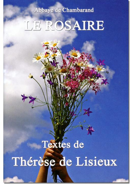 Le Rosaire - Textes de Thérèse de Lisieux