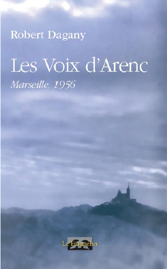 Les voix d'Arenc