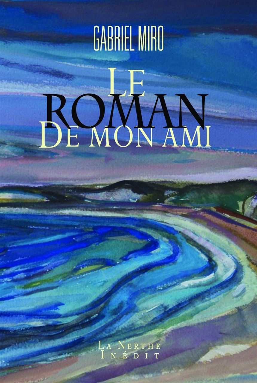 Le Roman de mon ami