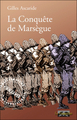 CONQUETE DE MARSEGUE