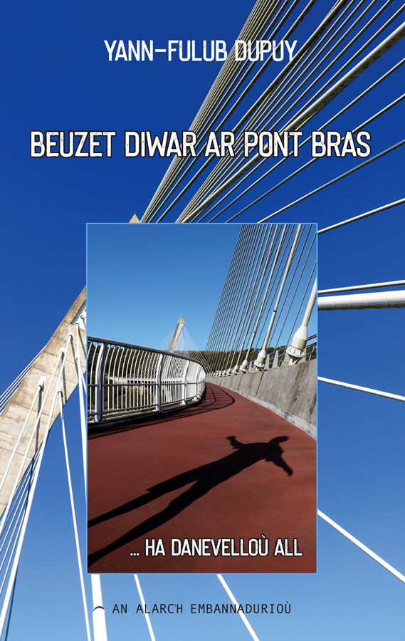 Beuzet diwar ar pont bras