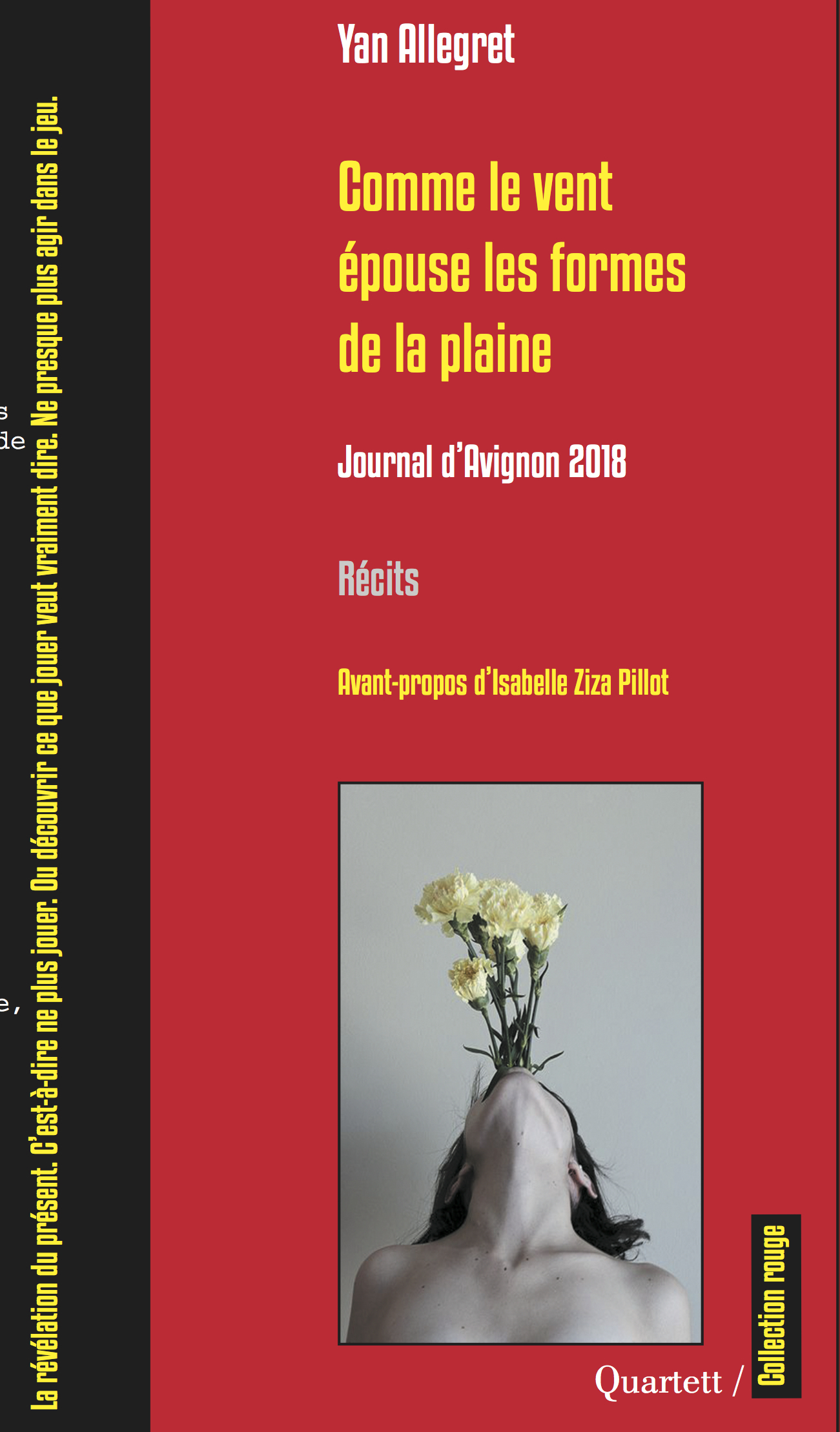 Comme le vent épouse les formes de la plaine