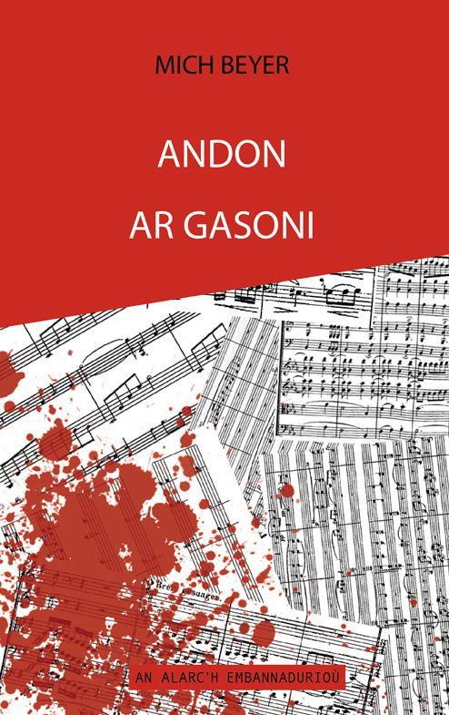 Andon ar gasoni - romant polis