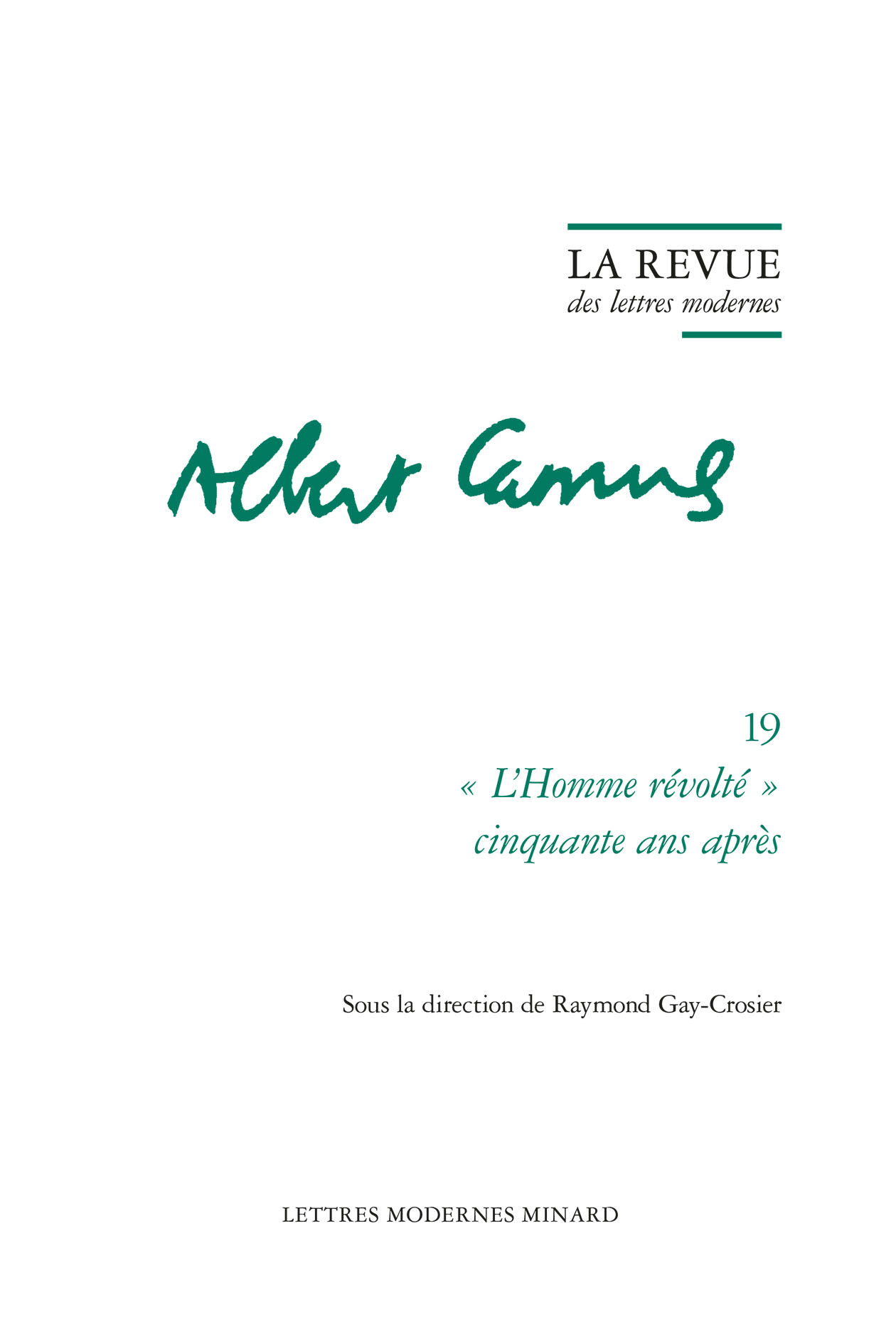 La Revue des lettres modernes