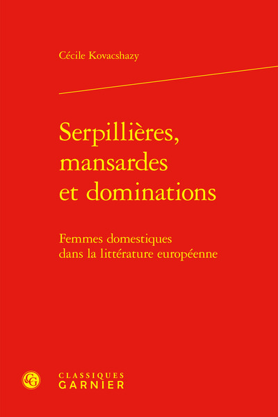 Serpillières, mansardes et dominations