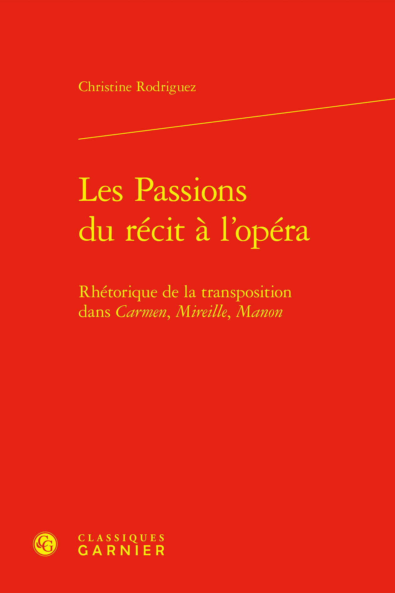 Les Passions du récit à l'opéra