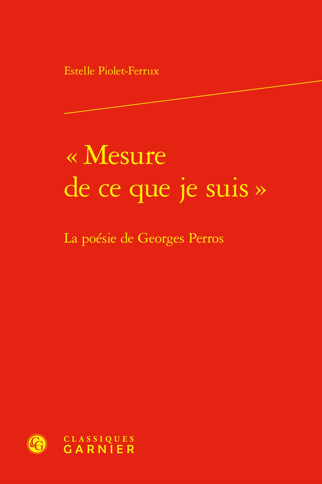 « Mesure de ce que je suis »