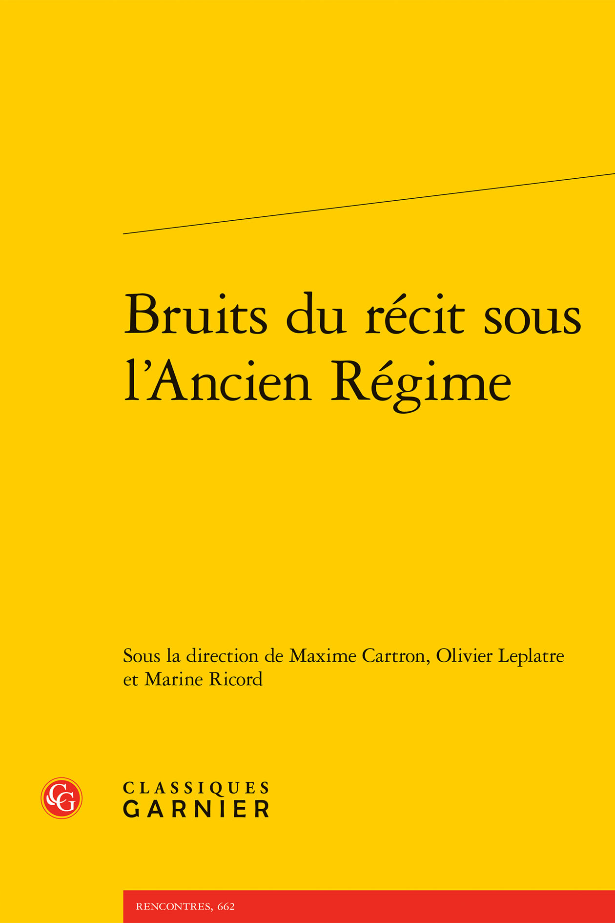 Bruits du récit sous l'Ancien Régime