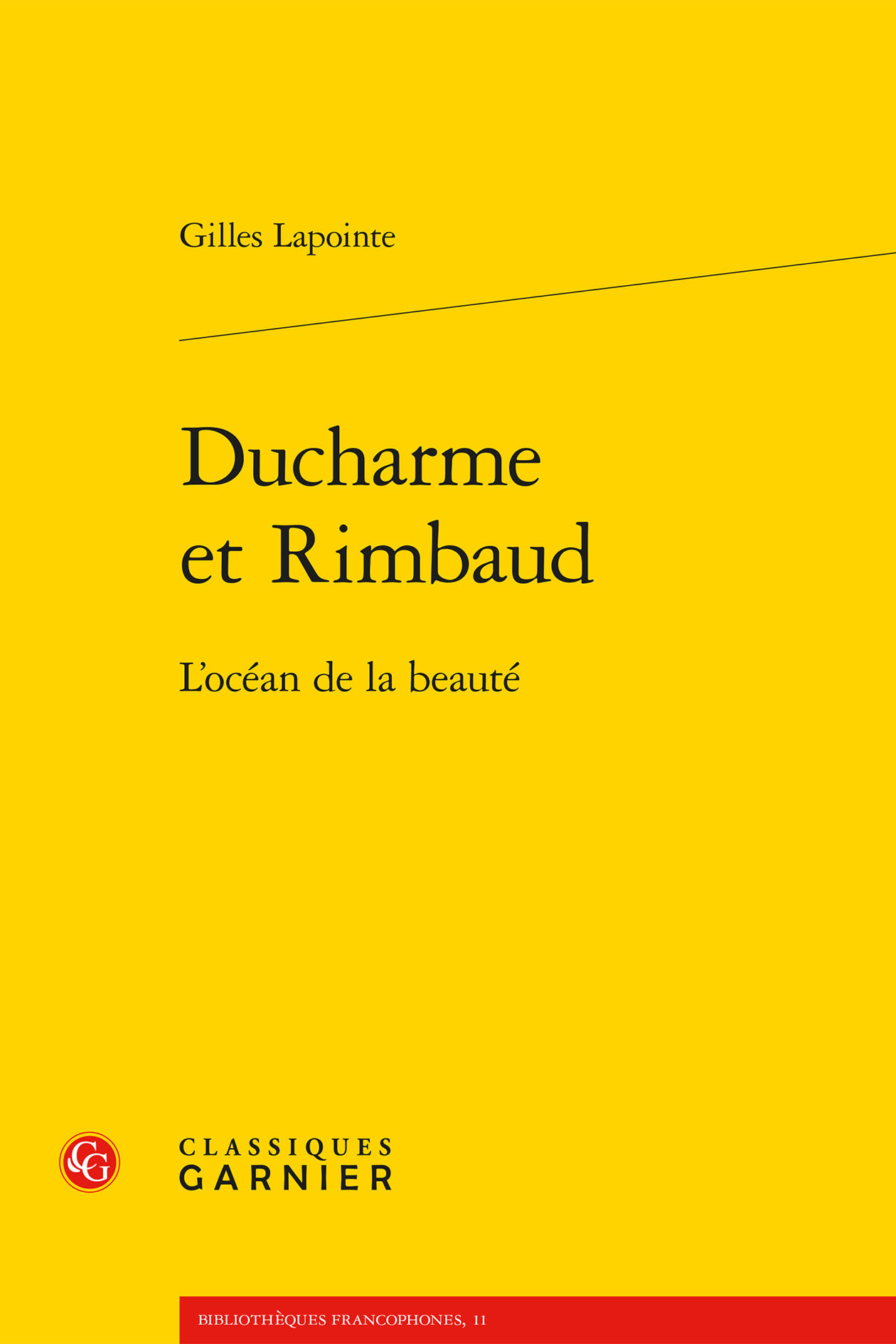 Ducharme et Rimbaud