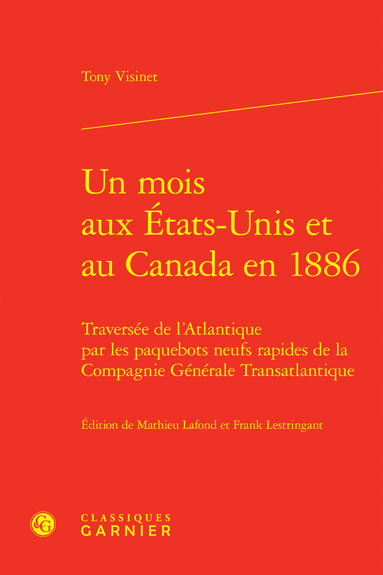 Un mois aux États-Unis et au Canada en 1886