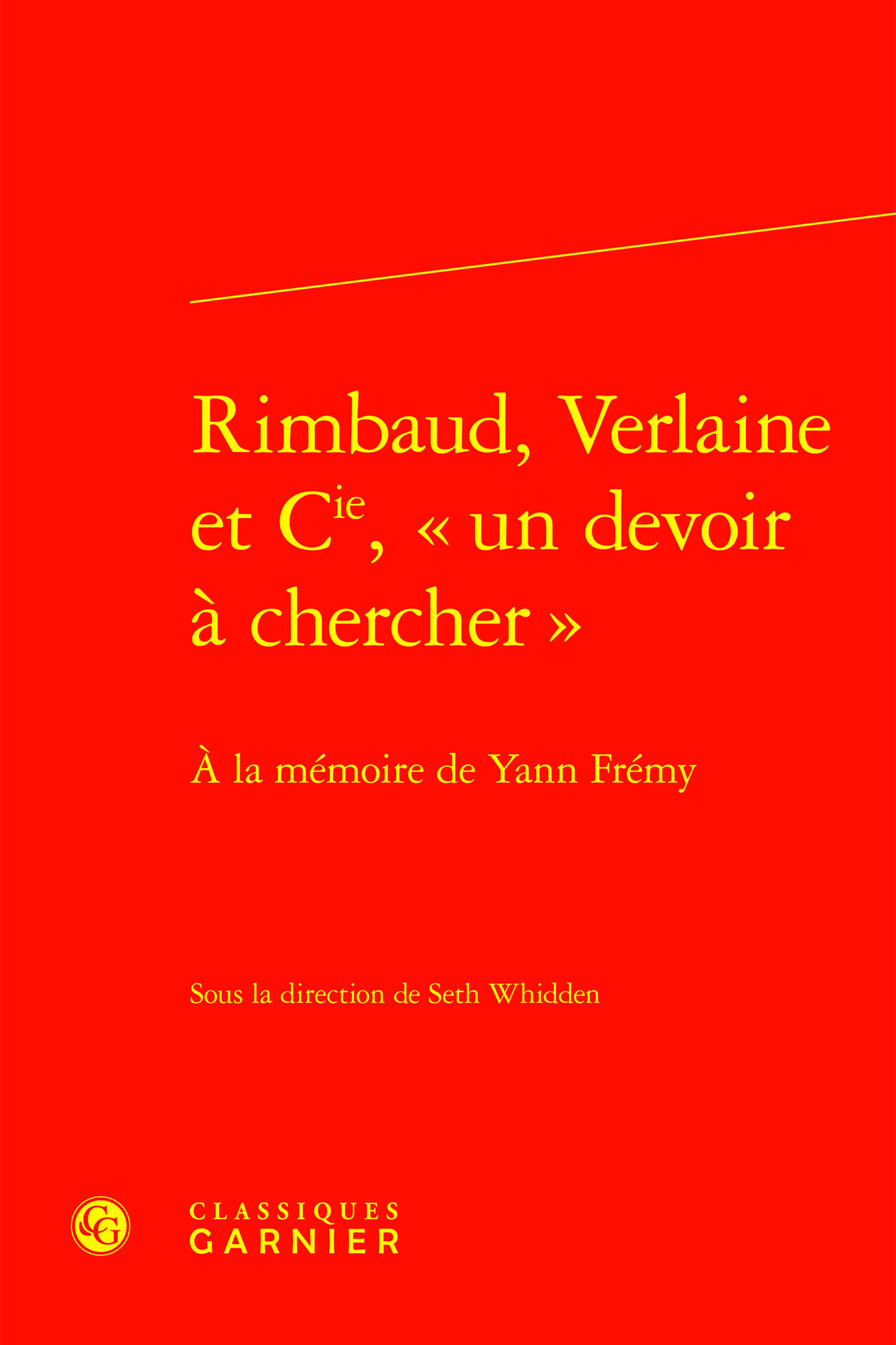 Rimbaud, Verlaine et Cie, « un devoir à chercher »