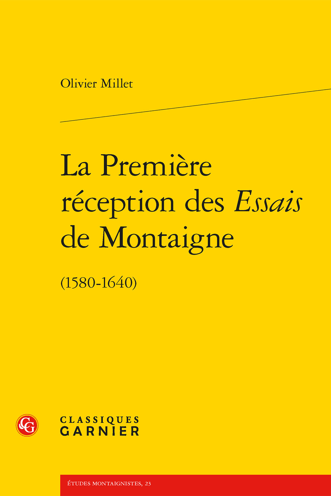 La Première réception des Essais de Montaigne