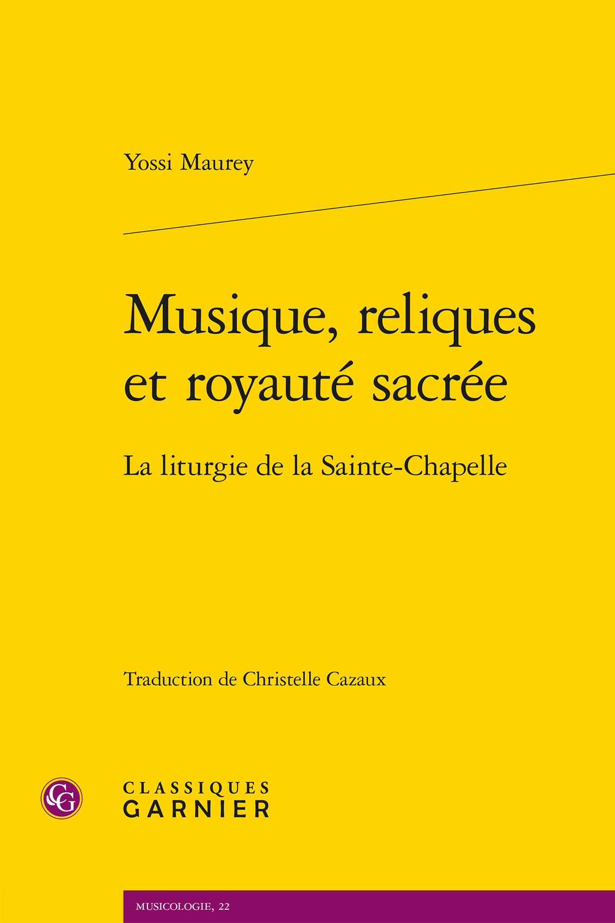 Musique, reliques et royauté sacrée