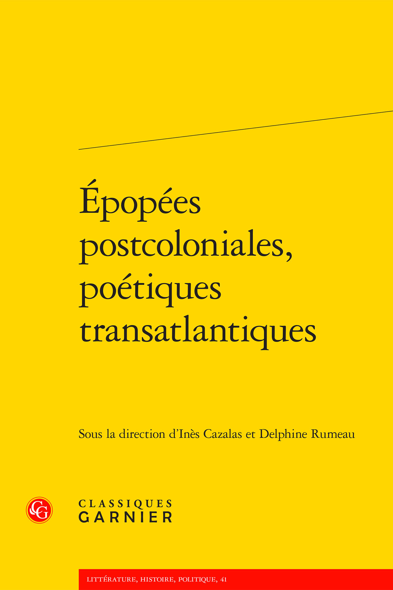 Épopées postcoloniales, poétiques transatlantiques