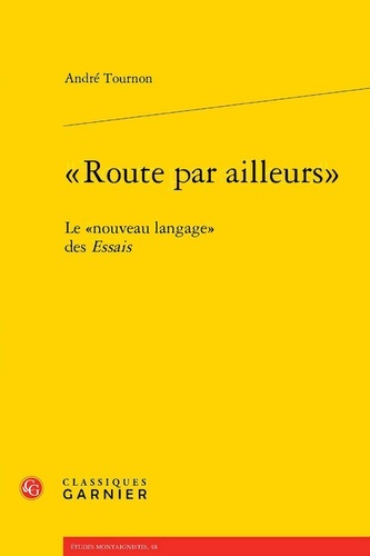 route par ailleurs  le  nouveau langage  des essais