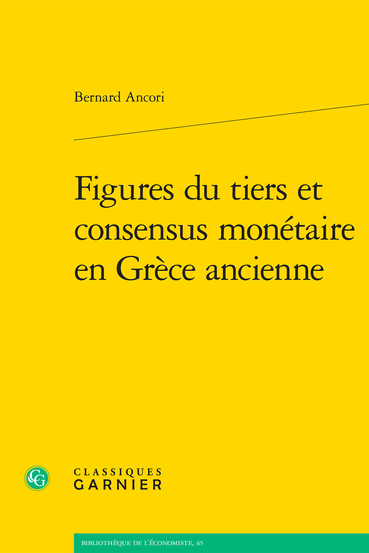 Figures du tiers et consensus monétaire en Grèce ancienne