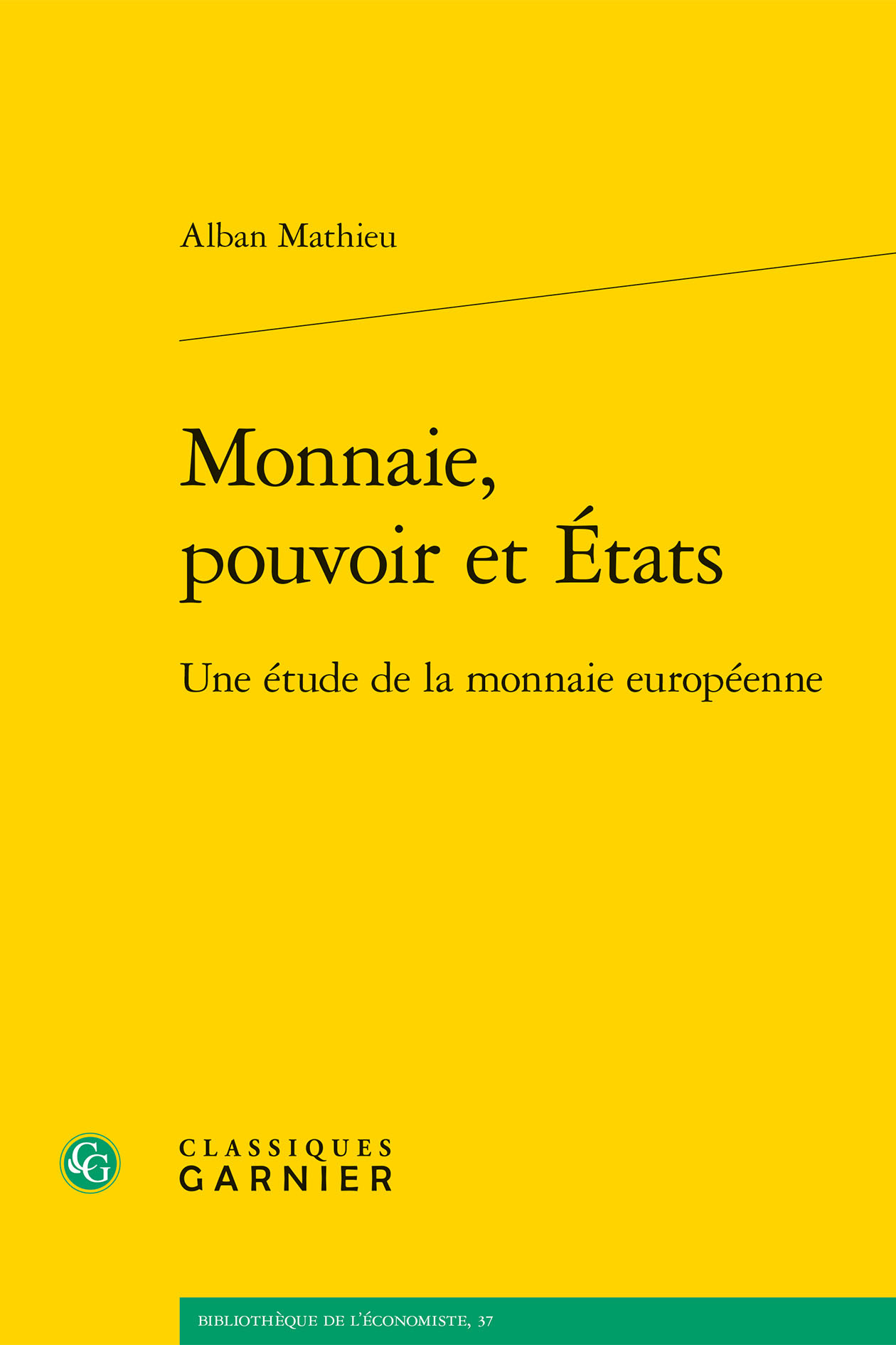 Monnaie, pouvoir et États