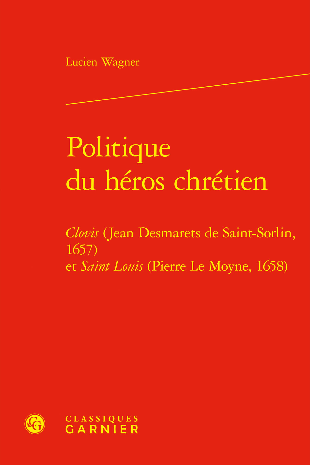 Politique du héros chrétien