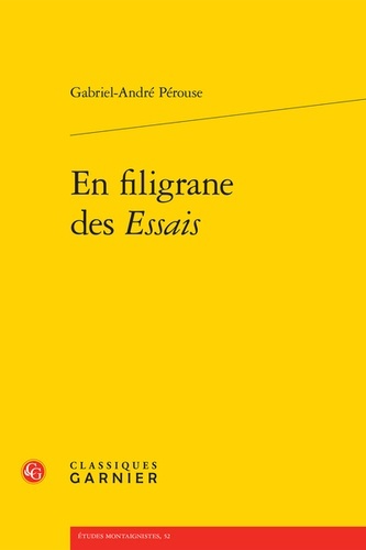 En filigrane des essais