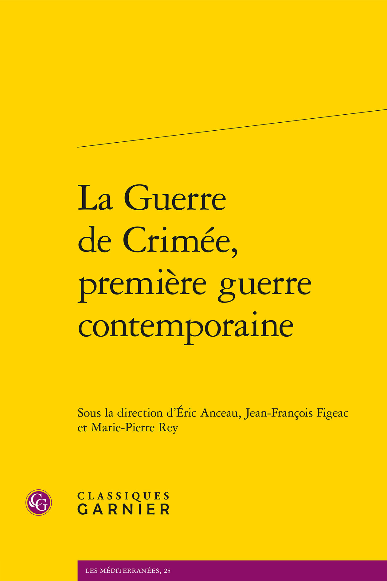 La Guerre de Crimée, première guerre contemporaine