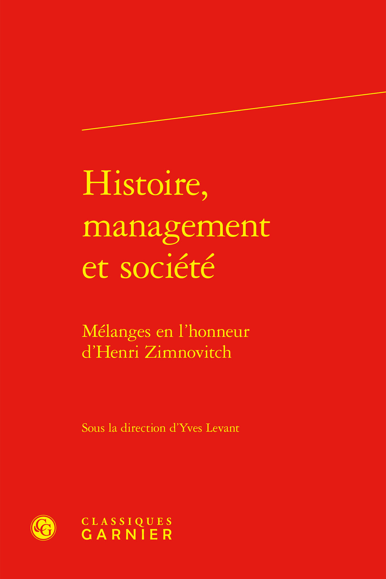 Histoire, management et société