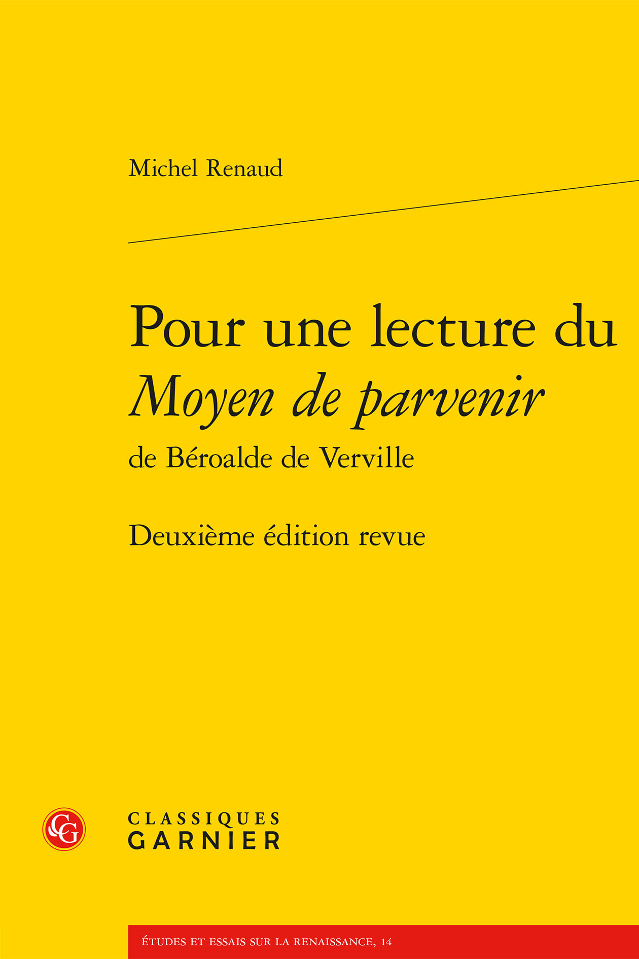 Pour une lecture du Moyen de parvenir