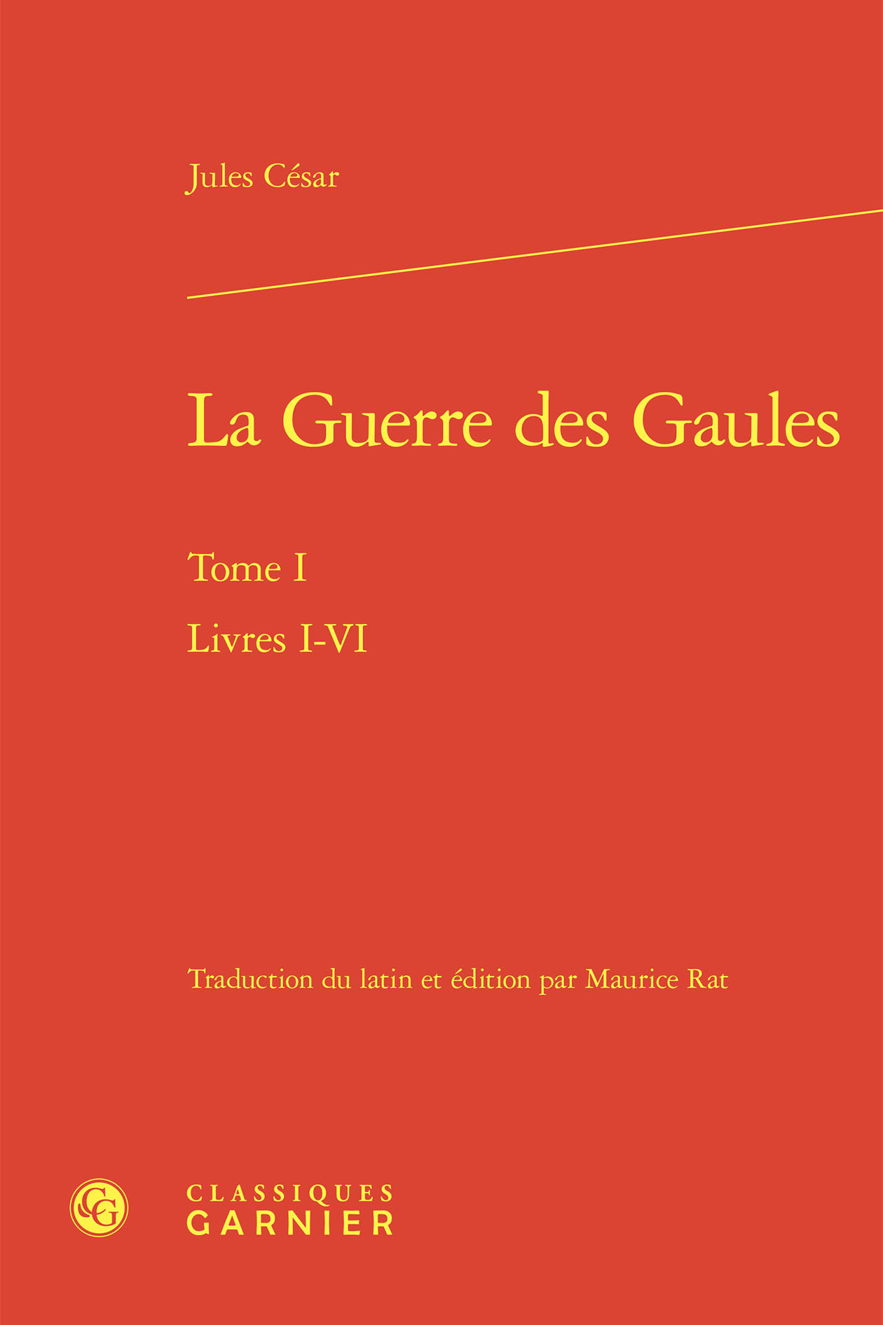 La Guerre des Gaules