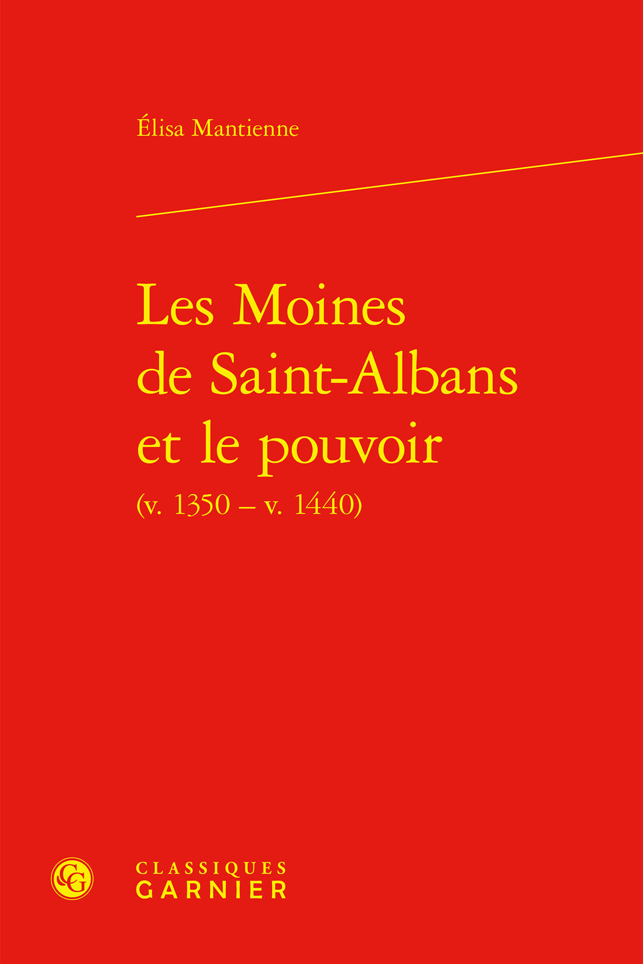 Les Moines de Saint-Albans et le pouvoir
