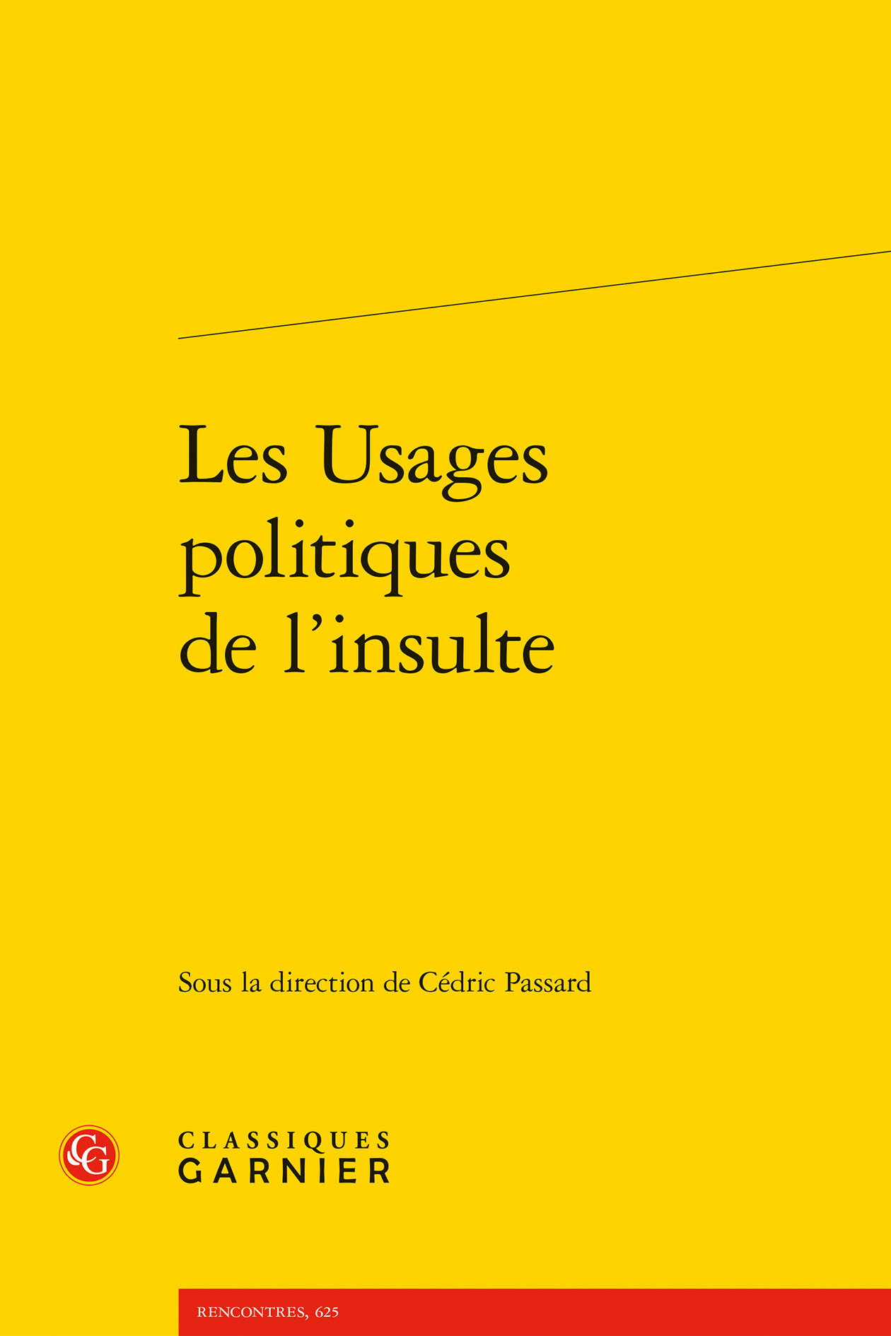 Les Usages politiques de l'insulte