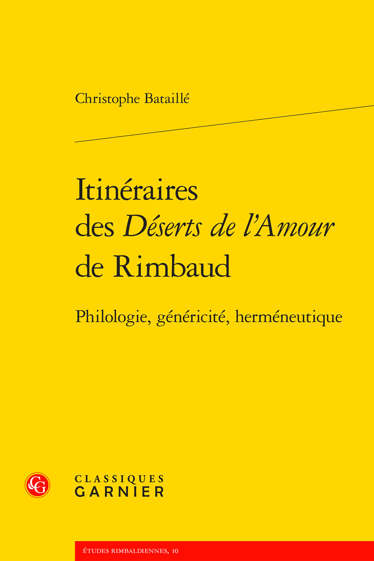 Itinéraires des Déserts de l'Amour de Rimbaud