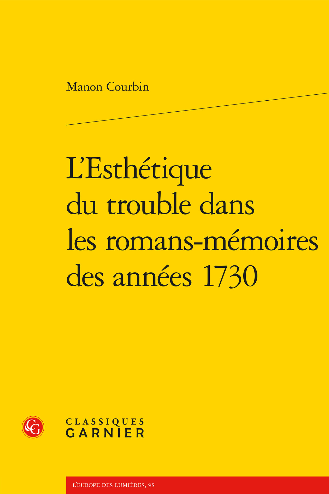 L'Esthétique du trouble dans les romans-mémoires des années 1730
