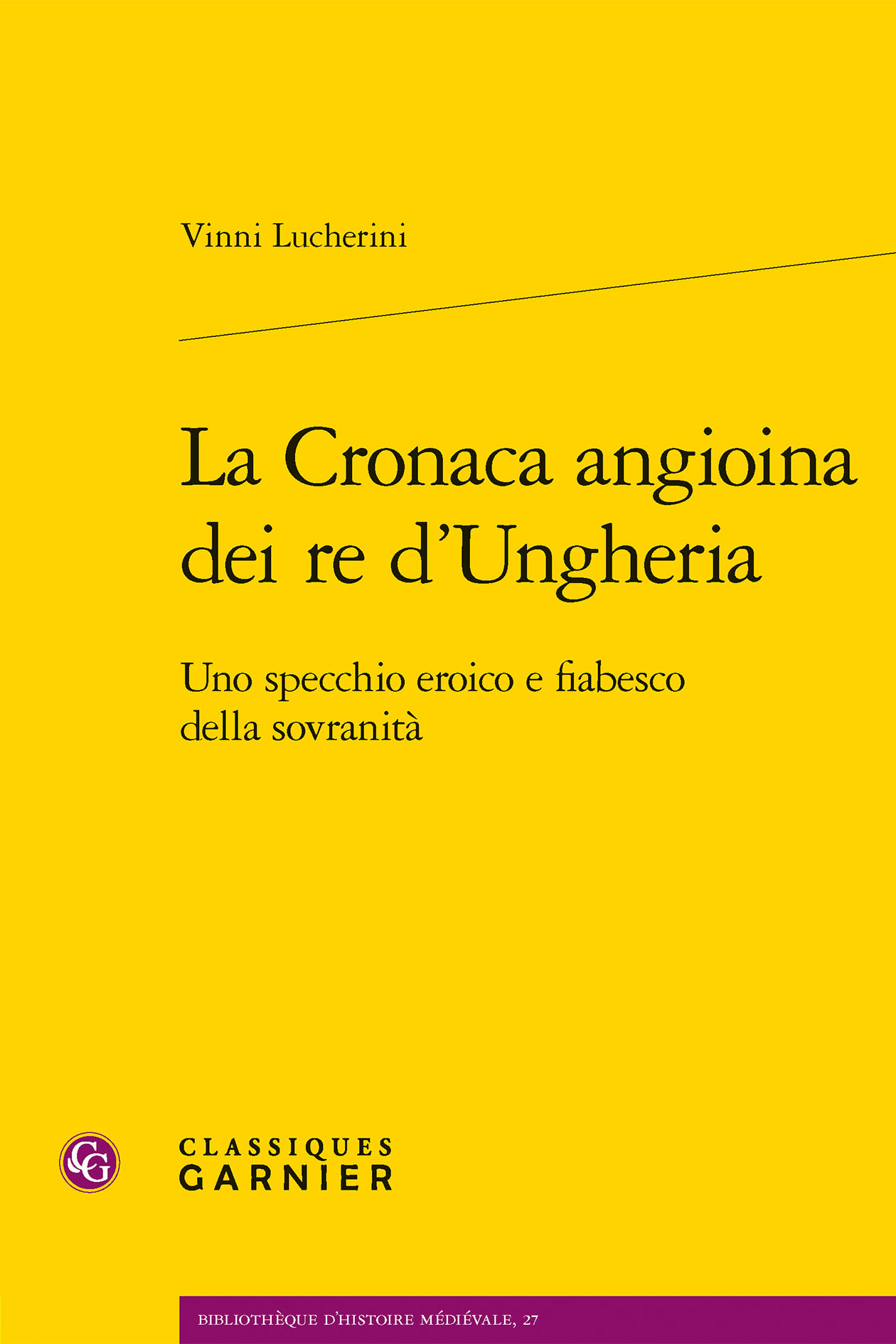 La Cronaca angioina dei re d'Ungheria