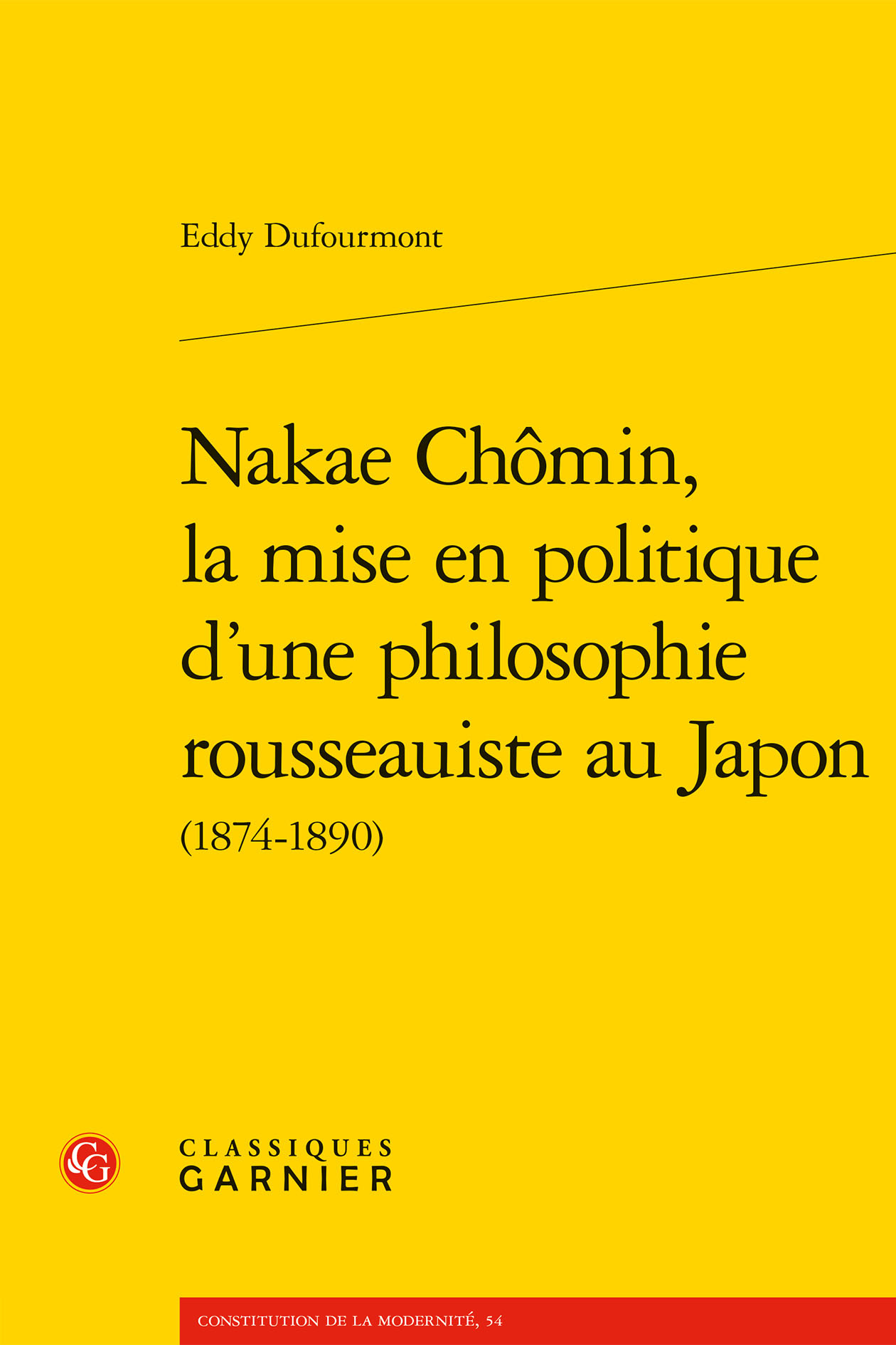 Nakae Chômin, la mise en politique d'une philosophie rousseauiste au Japon