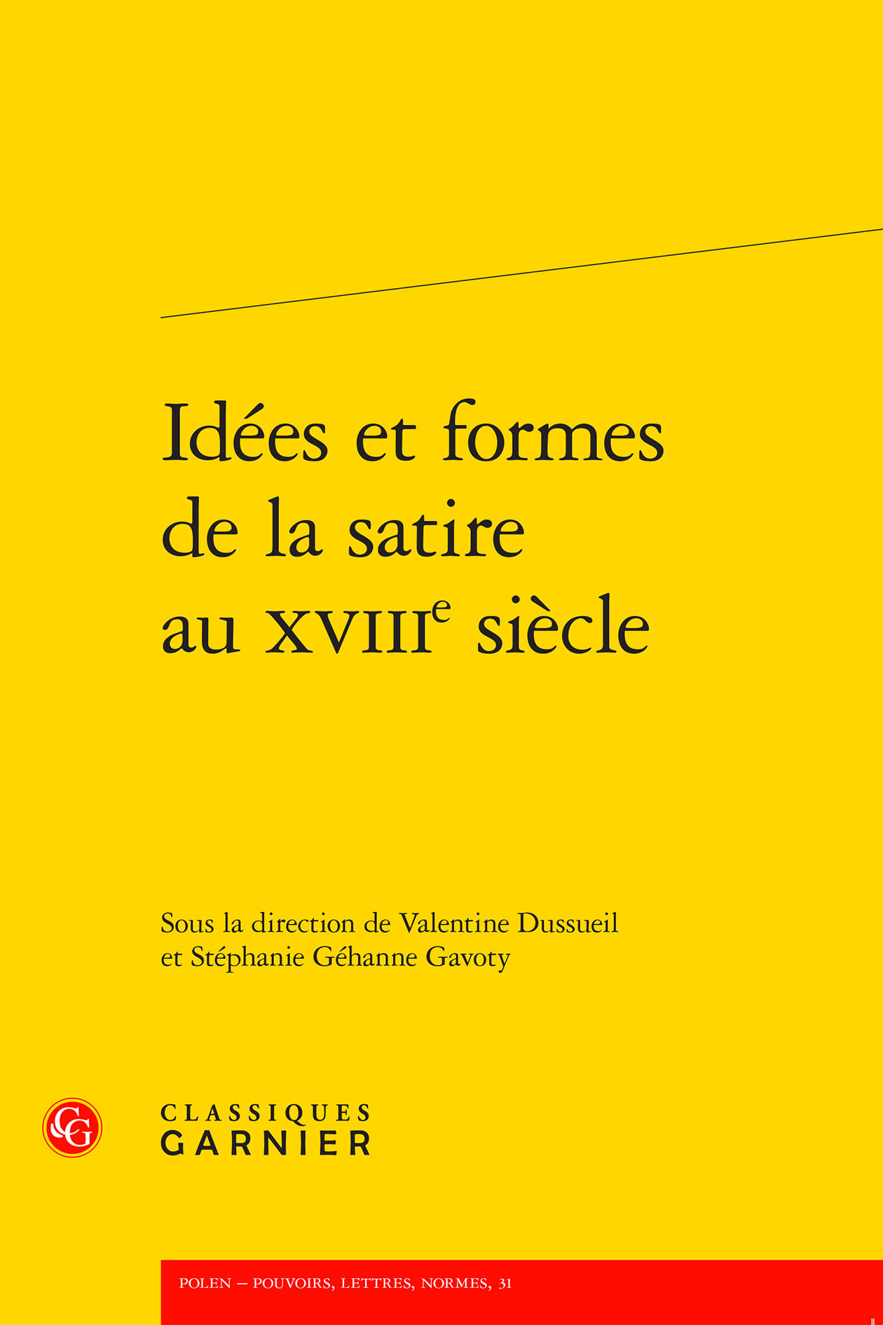 Idées et formes de la satire au XVIIIe siècle