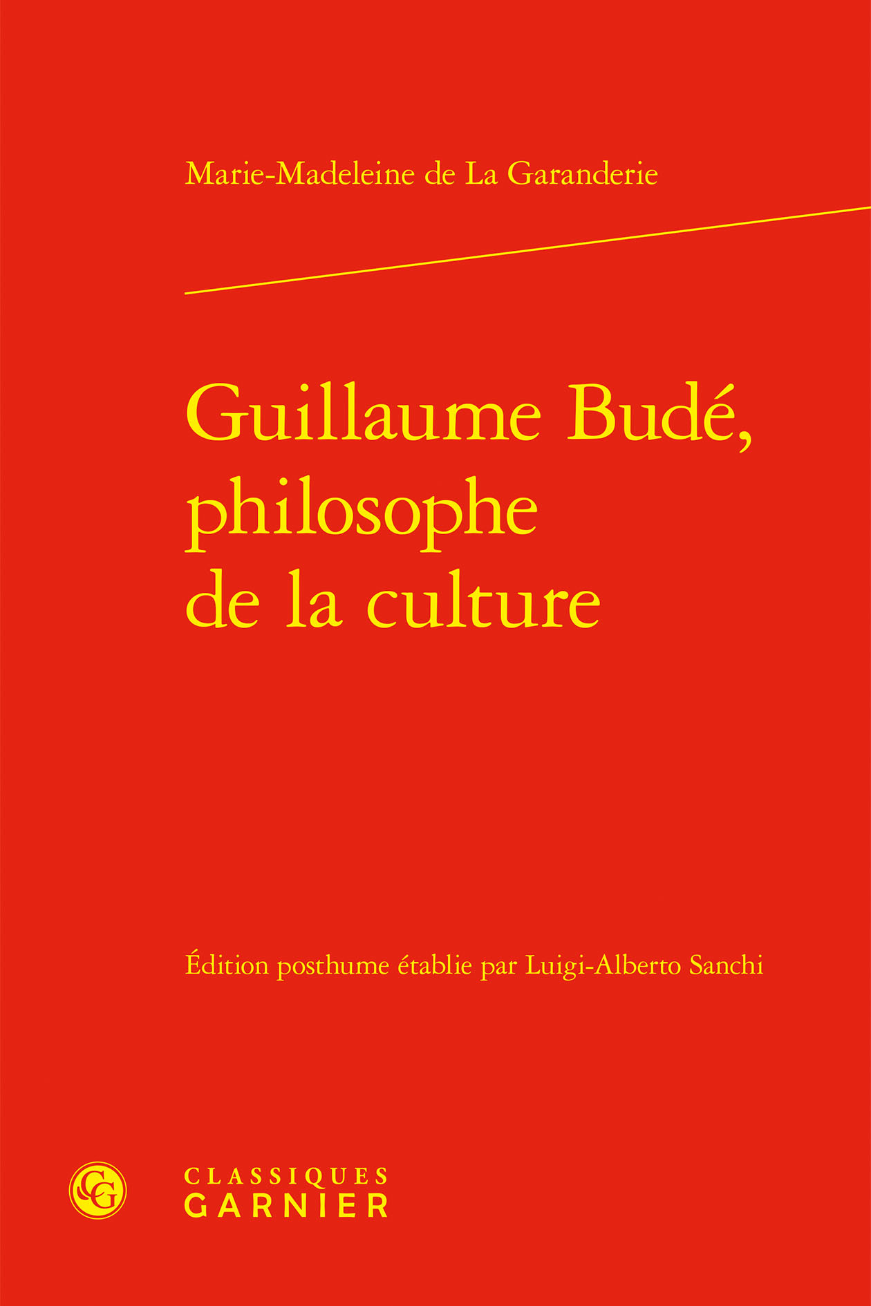 Guillaume Budé, philosophe de la culture