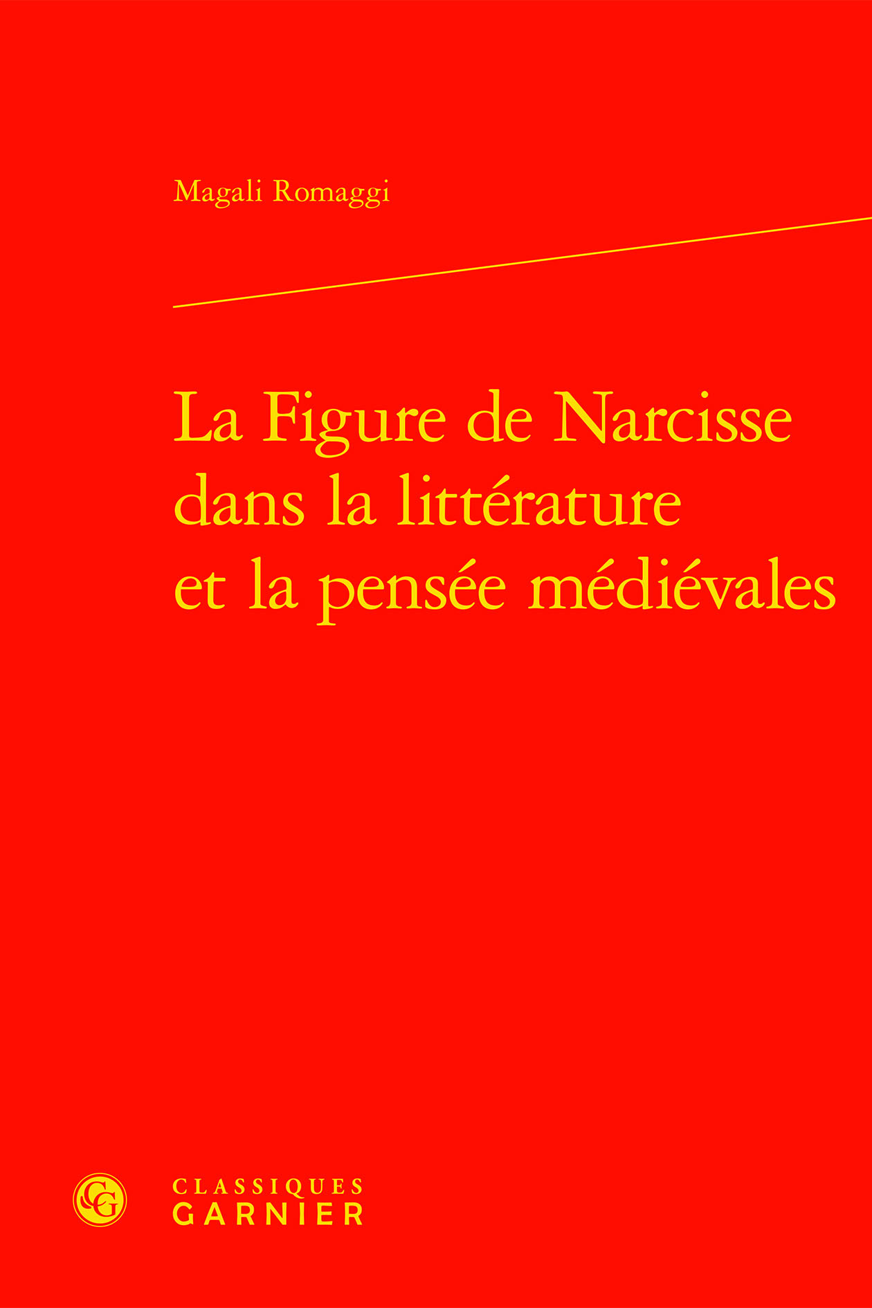 La Figure de Narcisse dans la littérature et la pensée médiévales
