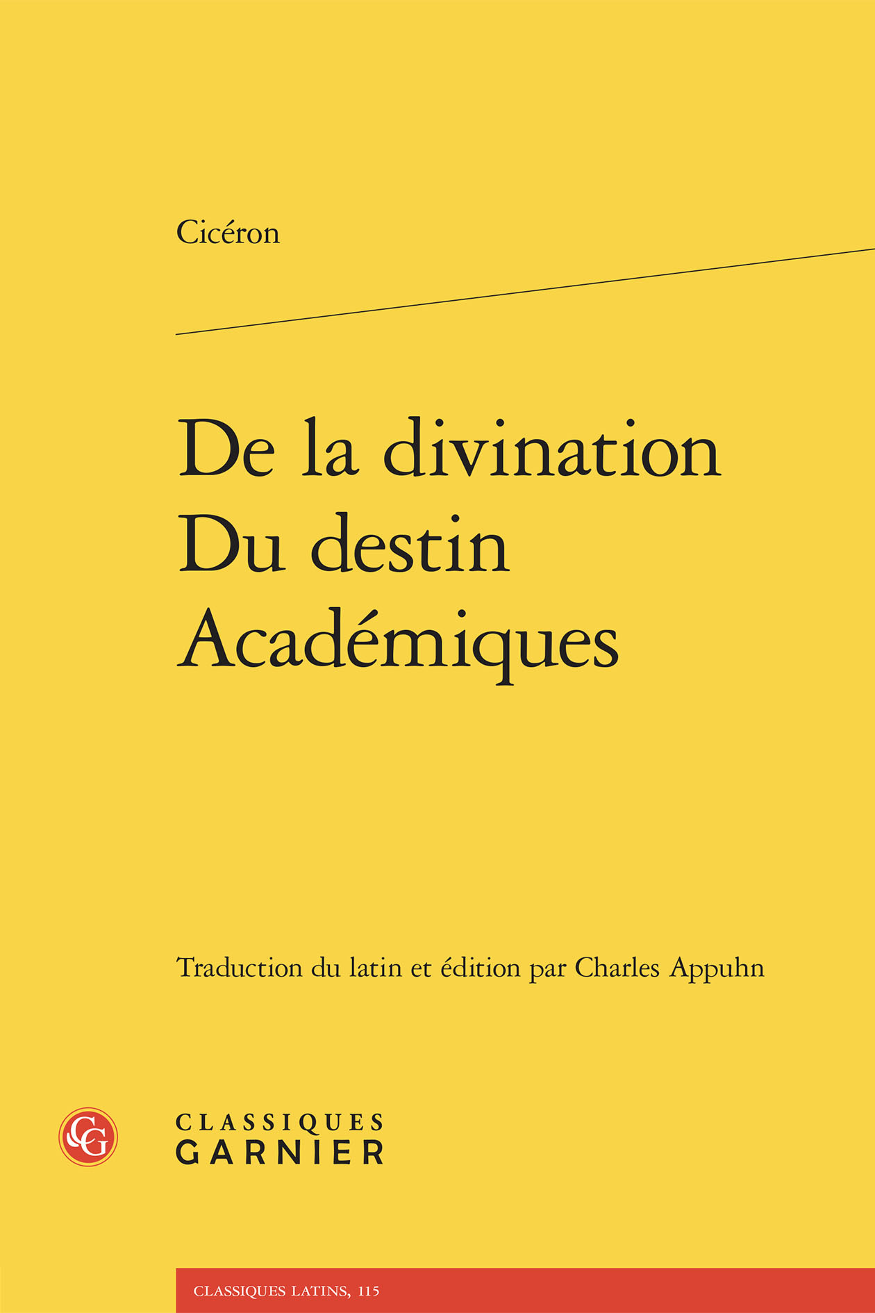De la divination - Du destin - Académiques
